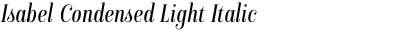 Isabel Condensed Light Italic